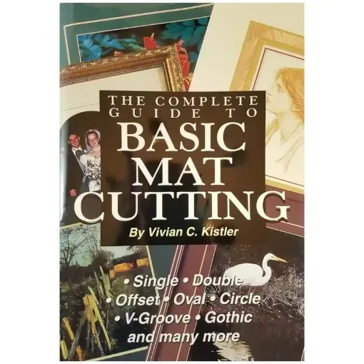 Picture of The Complete Guide to Basic Matt Cutting  