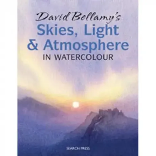Picture of SP - David Bellamy's Skies, Light & Atmosphere in Watercolour Book