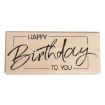 Picture of Rayher Happy Birthday To You Stamp 4x9cm