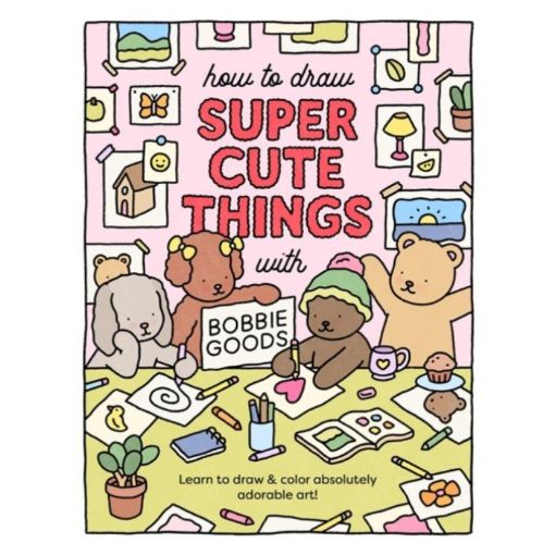 Picture of How to Draw Super Cute Things with Bobbie Goods!